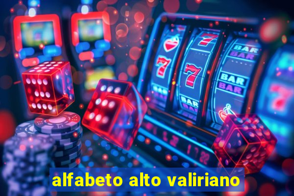 alfabeto alto valiriano